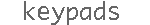 keypads
